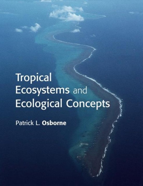 Tropical Ecosystems And Ecological Concepts