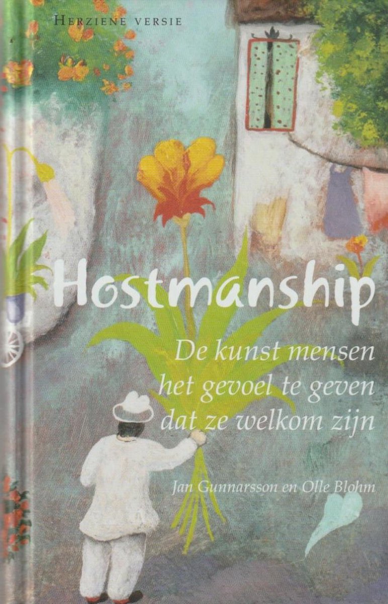 boekenbalie_9789197937900_cover Hostmanship ; De kunst mensen het gevoel te geven dat ze welkom zijn