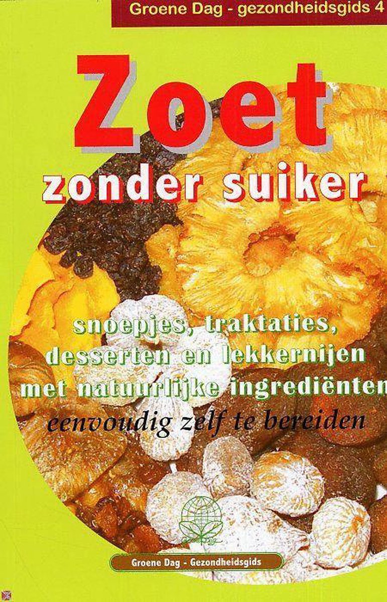 Zoet zonder suiker