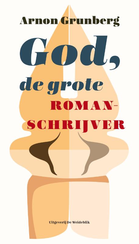 God, de grote romanschrijver