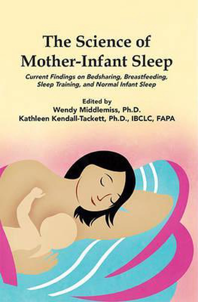 The Science of Mother-Infant Sleep