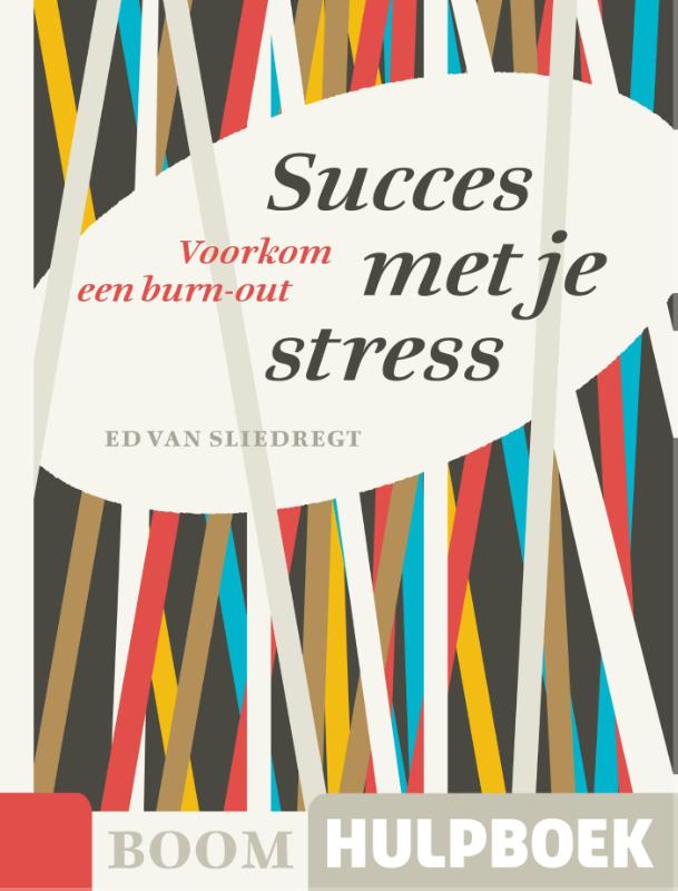boekenbalie_9789089532138_cover Succes met je stress / Boom Hulpboek