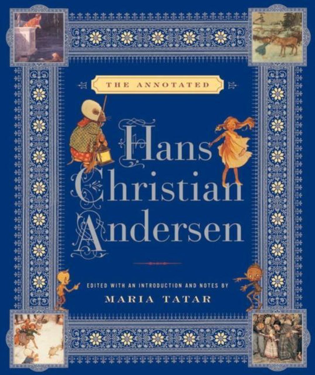 The Annotated Hans Christian Andersen