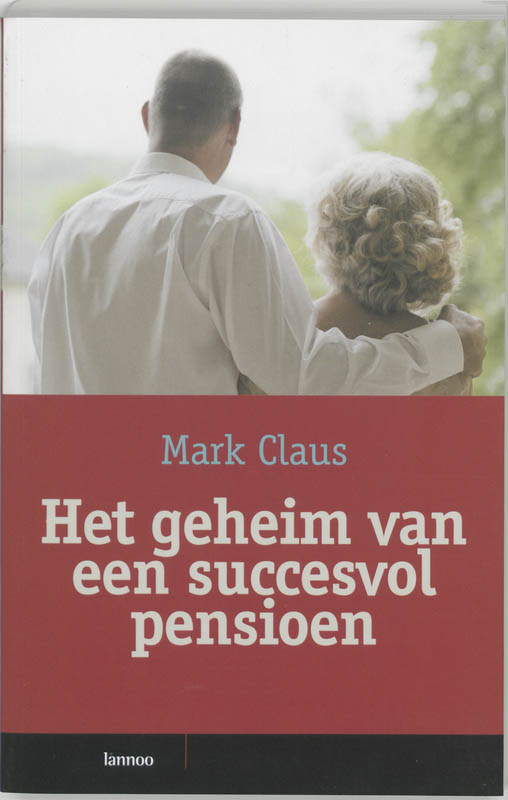 Geheim Van Een Succesvol Pensioen