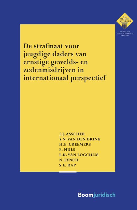 De strafmaat voor jeugdige daders van ernstige gewelds- en zedenmisdrijven in internationaal perspectief / E.M. Meijers Instituut voor Rechtswetenschappelijk Onderzoek / 364