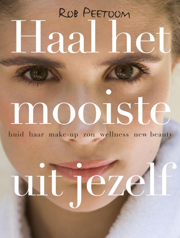 boekenbalie_9789047509707_cover Haal Het Mooiste Uit Jezelf