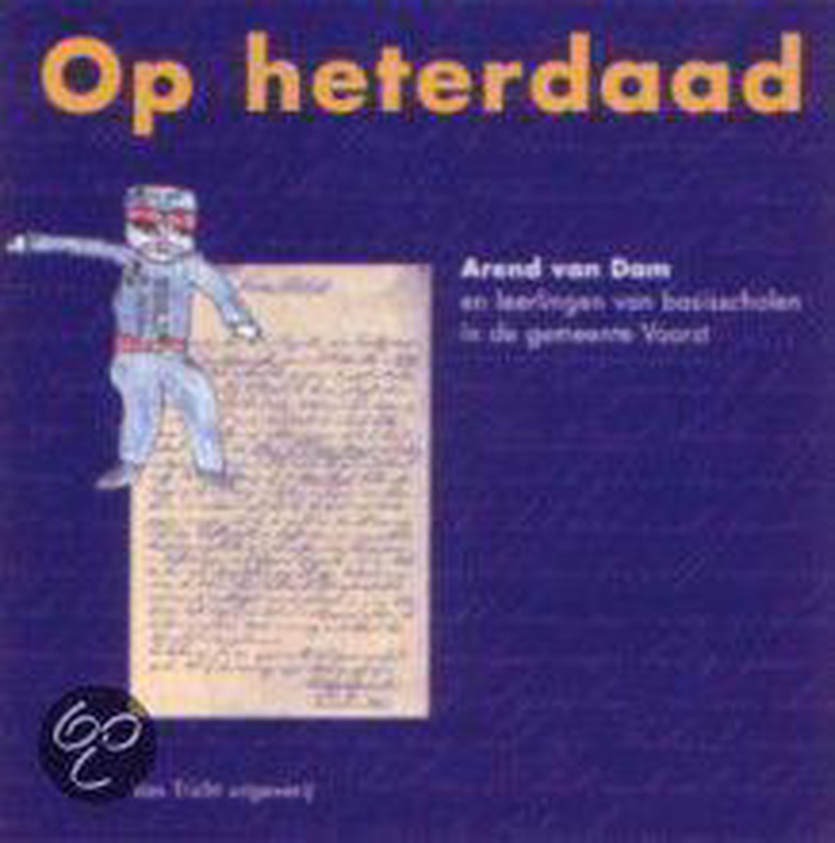 boekenbalie_9789073460898_cover Op Heterdaad