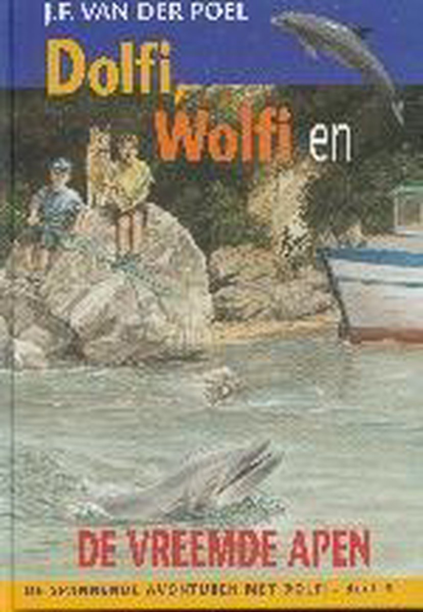 Dolfi, Wolfi en de vreemde apen / Dolfi en Wolfi / 5