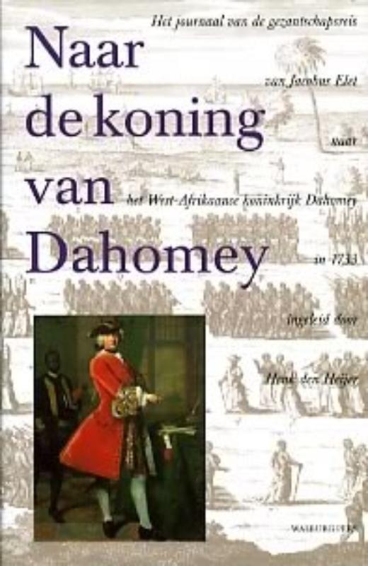 Naar De Koning Van Dahomey