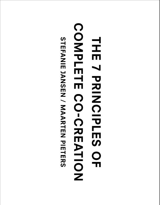 The 7 principles of complete co-creation