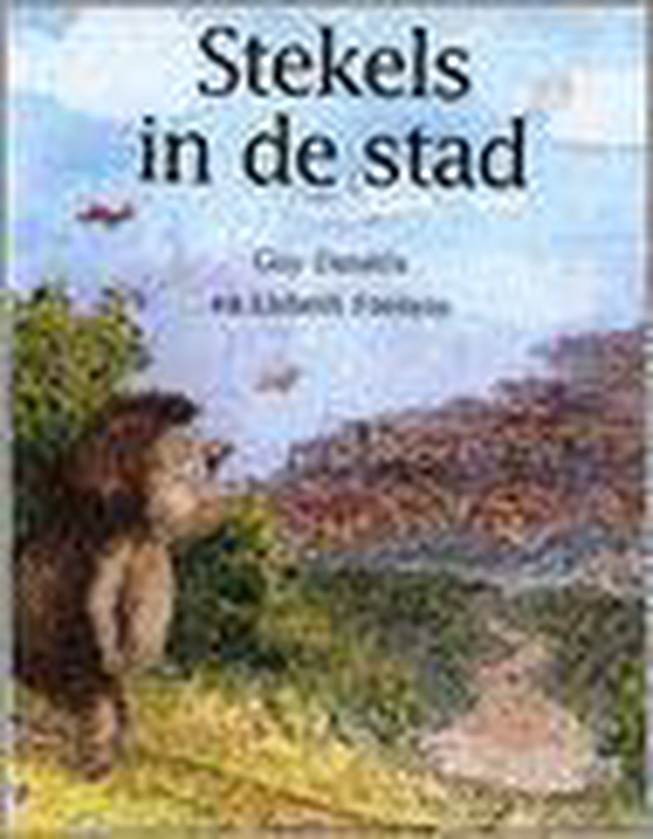 Stekels in de stad
