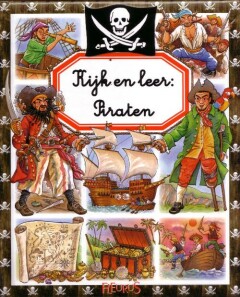 Piraten / Kijk en leer
