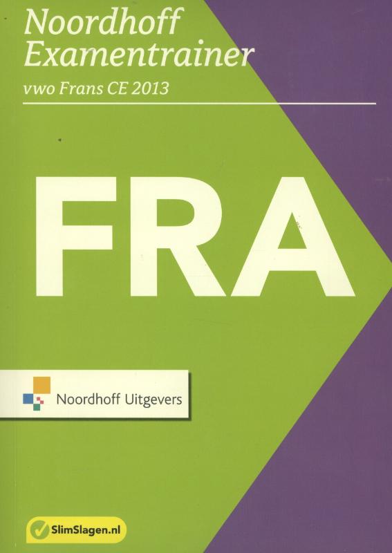 Vwo Frans CE 2013 Noordhoff examentrainer