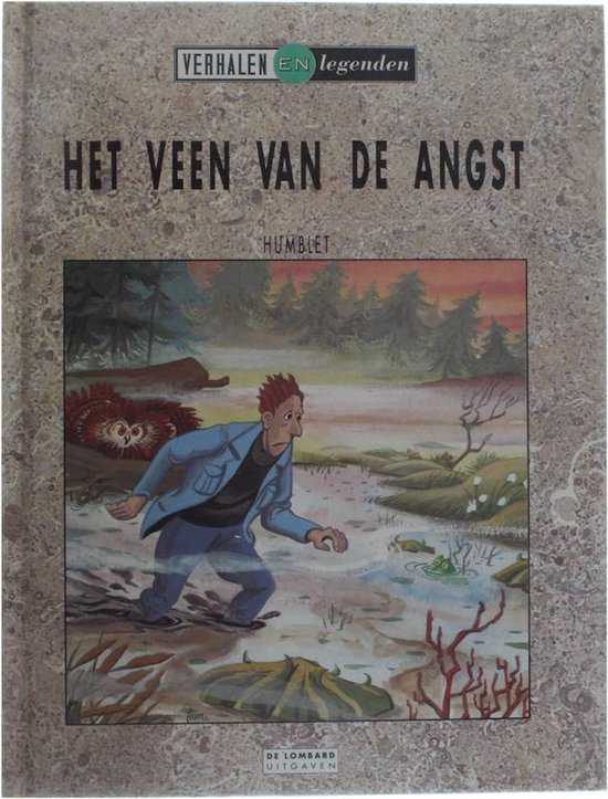 Het veen van de angst / Verhalen en legenden