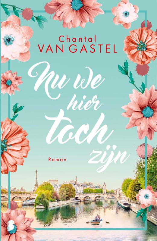 Chantal van Gastel Nu We Hier Toch Zijn