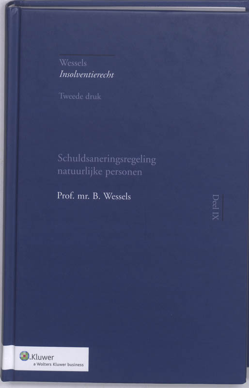 Schuldsaneringsregeling natuurlijke personen / Insolventierecht / 9