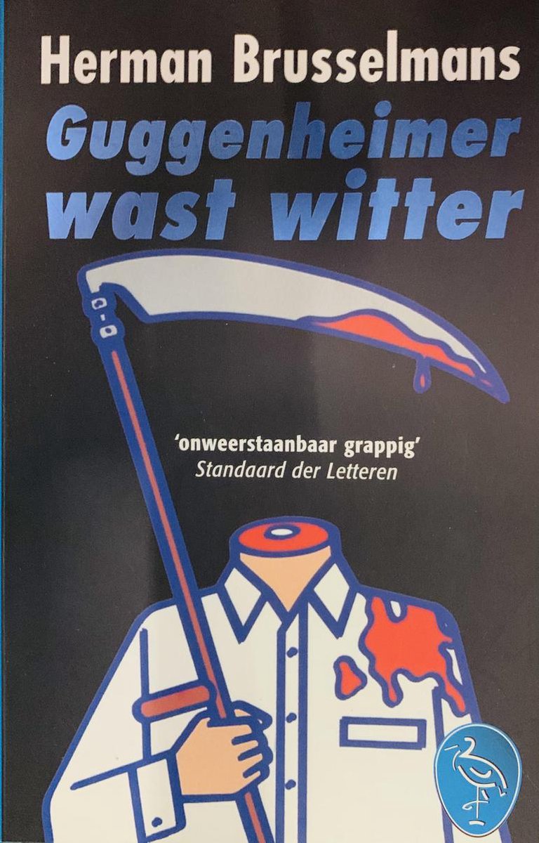 Herman Brusselmans Guggenheimer Wast Witter / Ooievaar