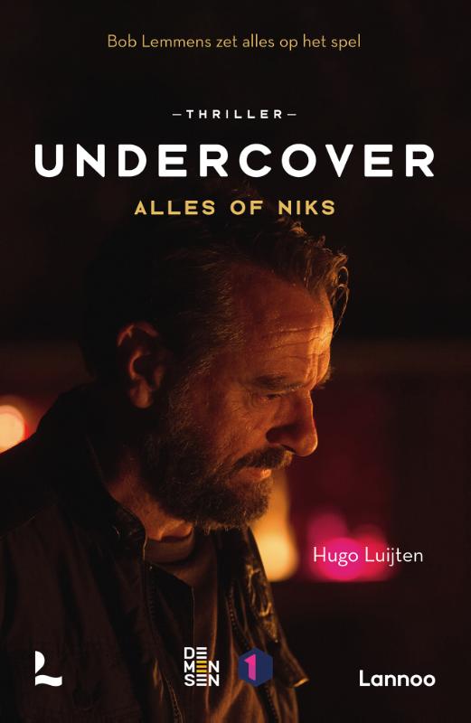 Hugo Luijten Alles Of Niks / Undercover / 1