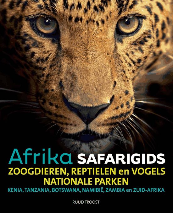 Safari reisgids Afrika, als u weten wil welk dier er voor uw lens verschijnt!