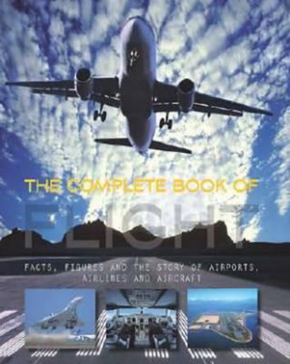 Complete Book Of Flight