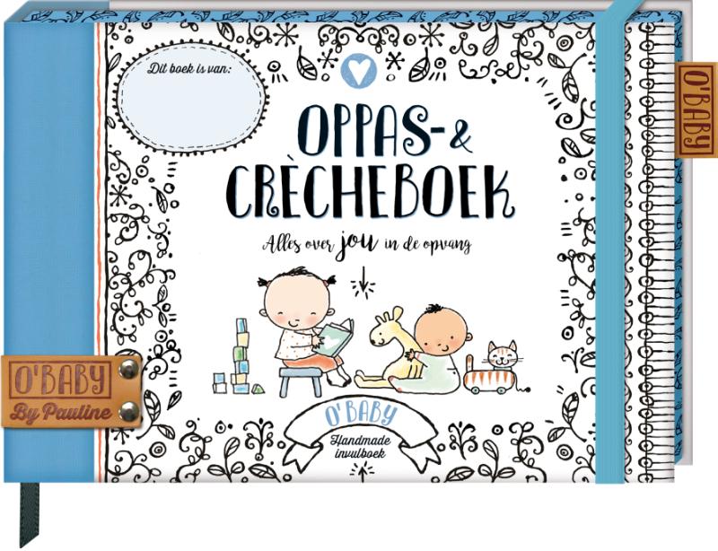 Oppas & Crècheboek / O'Baby by Pauline