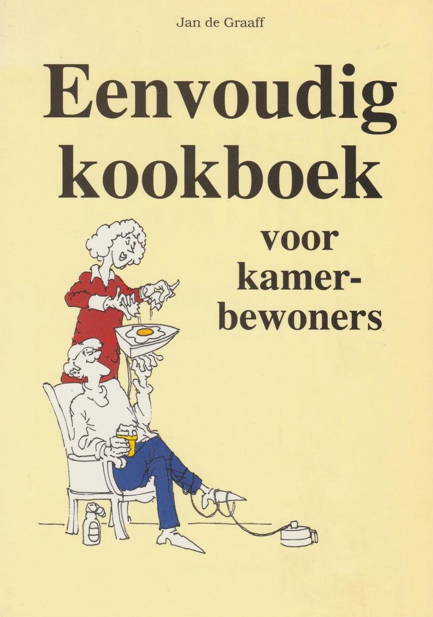 boekenbalie_9789072540270_cover EENVOUDIG KOOKBOEK VOOR KAMERBEWONERS