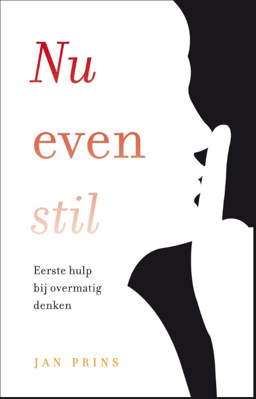 Jan Prins Nu Even Stil thumbnail