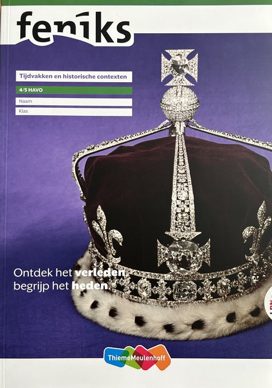 ThiemeMeulenhoff Feniks 4/5 Havo Tijdvakken En Historische Contexten