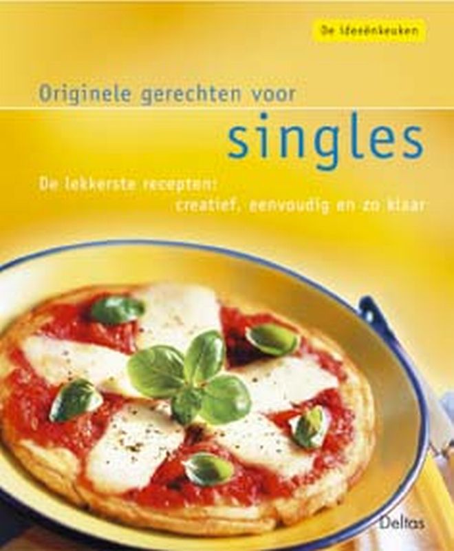 De Ideeenkeuken / Originele gerechten voor singles / De Ideeenkeuken