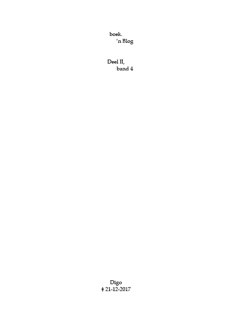 boek.-’n Blog, deel II, band 4 / boek.-’n Blog, deel II / 4