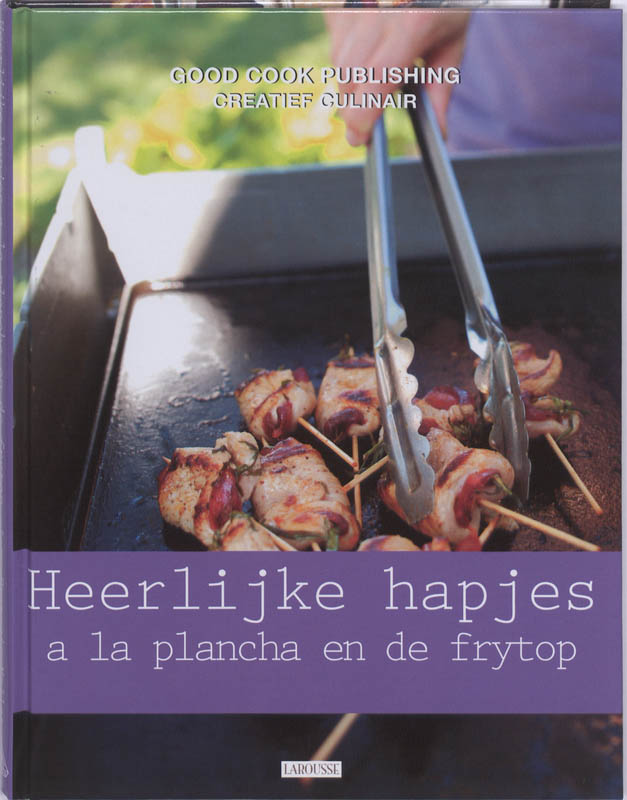 Heerlijke hapjes a la plancha en de frytop / Creatief Culinair