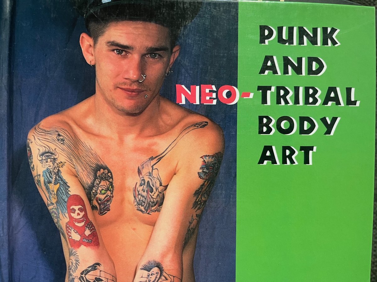 Punk and Neo-Tribal Body Art