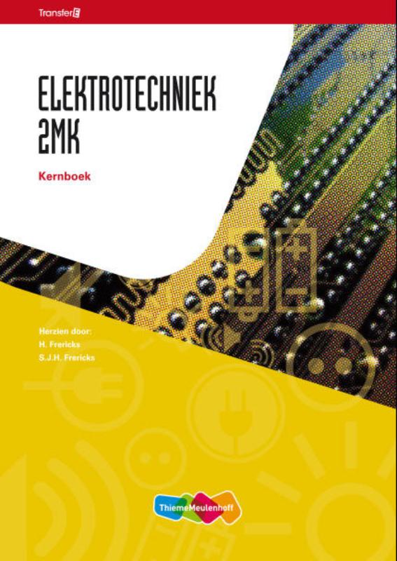 Elektrotechniek / 2MK / Kernboek / TransferE