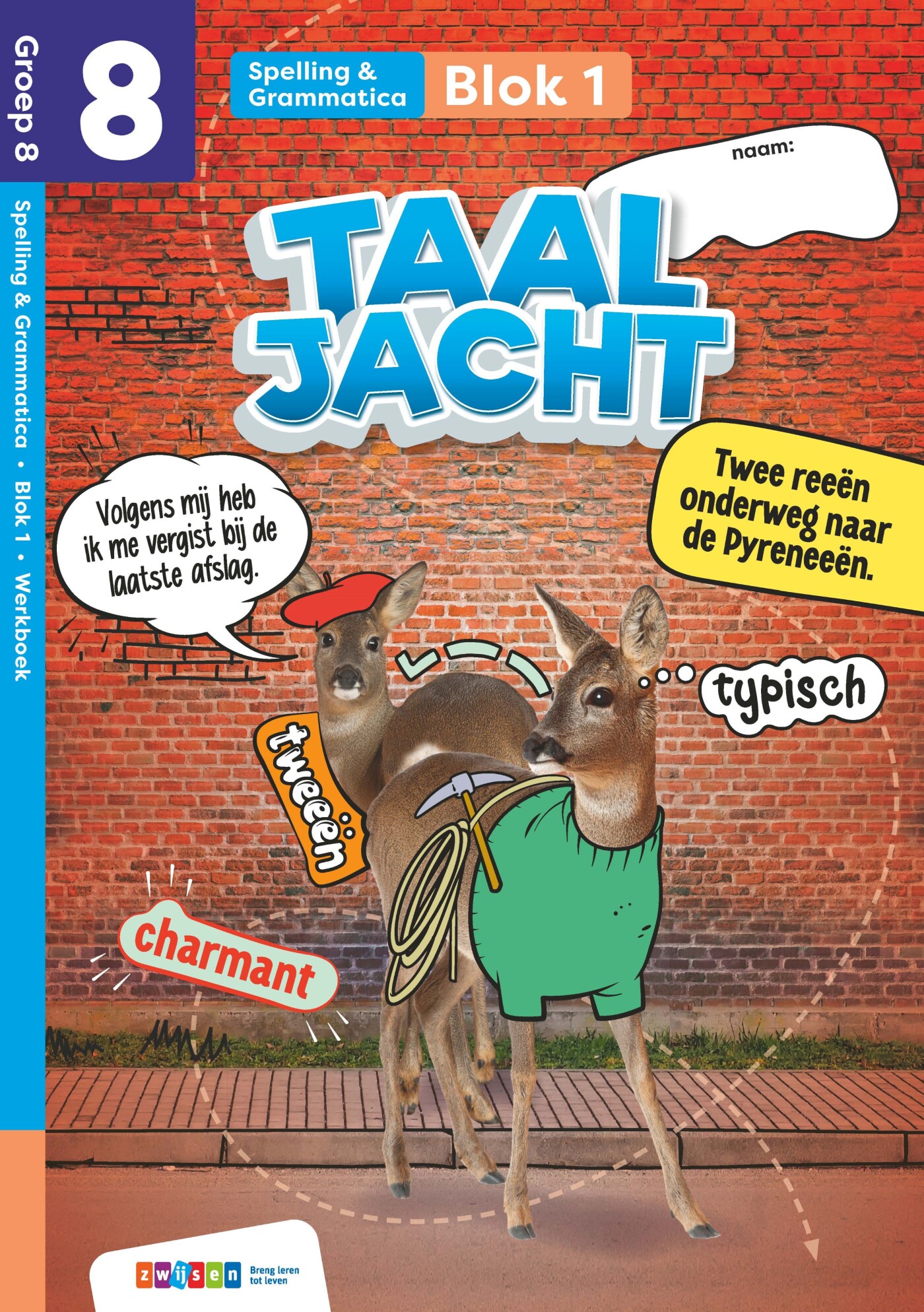 Groep 8 blok 1-2 spelling & grammatica / Taaljacht / werkboek