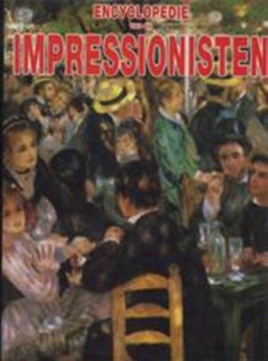 ENCYCLOPEDIE IMPRESSIONISTEN