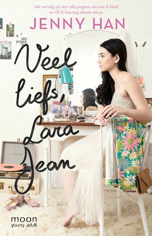 Aan alle jongens van wie ik hield  -   Veel liefs, Lara Jean