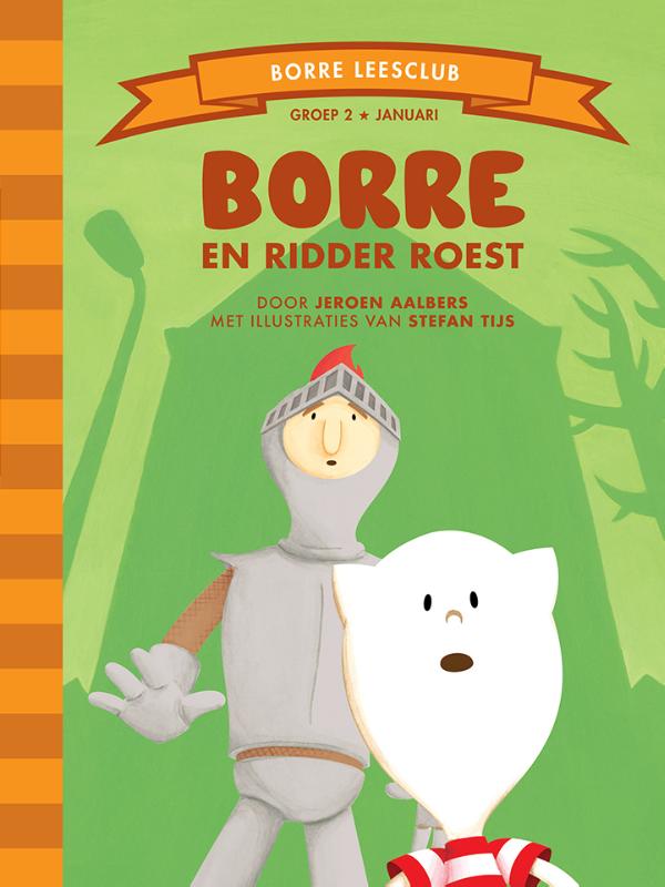 boekenbalie_9789089220226_cover Borre en ridder Roest / De Gestreepte Boekjes