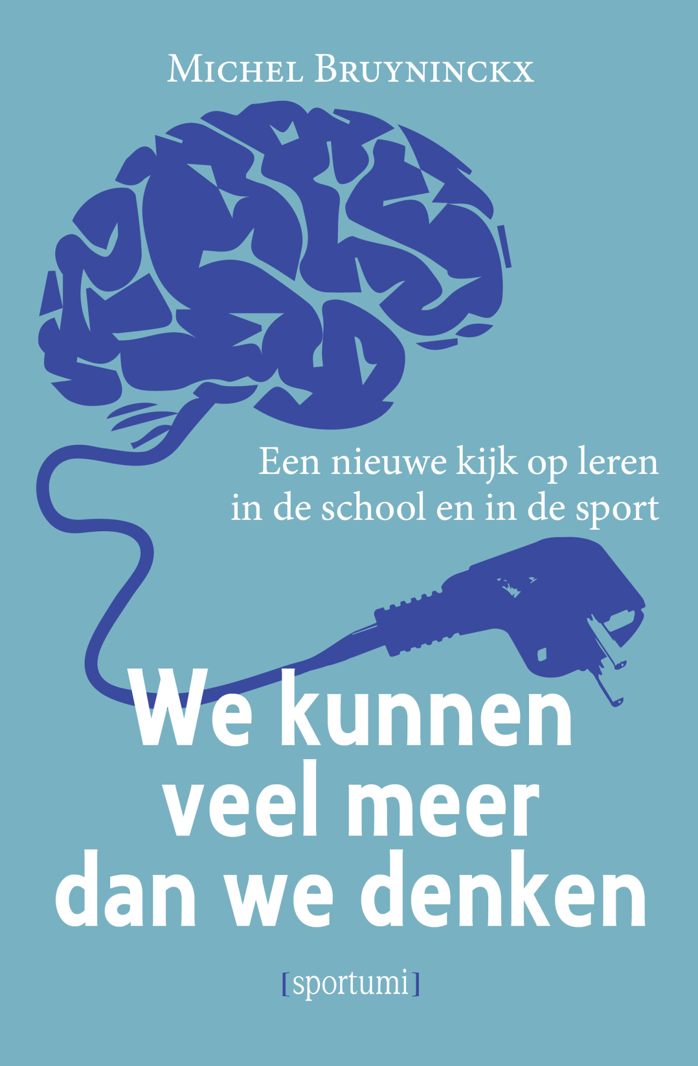 We kunnen veel meer dan we denken