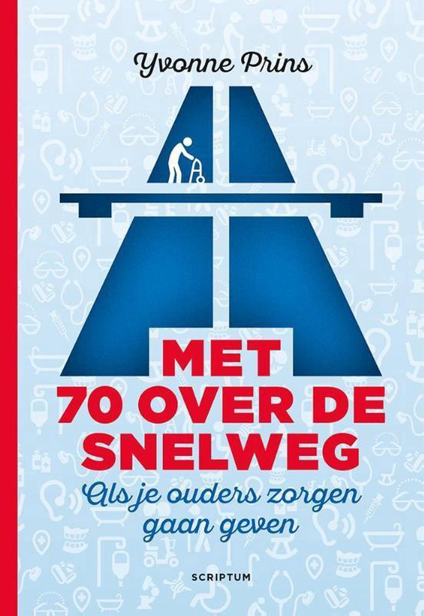 Yvonne Prins Met 70 Over De Snelweg