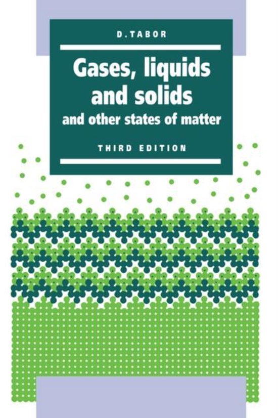 Gases, Liquids and Solids