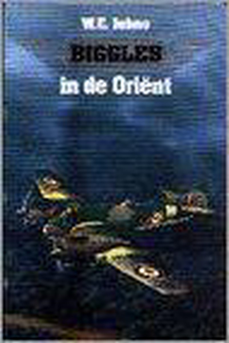 boekenbalie_9789055131082_cover BIGGLES IN DE ORIENT