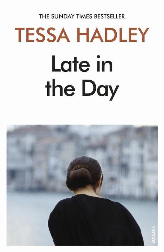 Tessa Hadley Late In The Day thumbnail