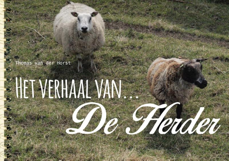 Thomas van der Horst Het Verhaal Van De Herder