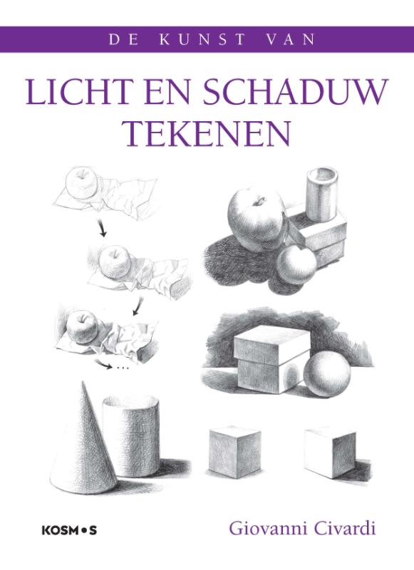 Licht en schaduw tekenen / De kunst van het kijken