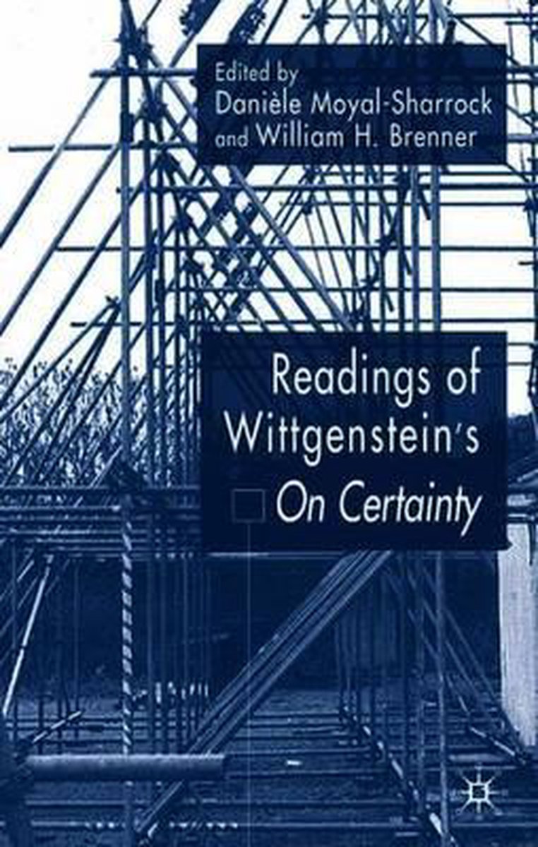 Readings Of Wittgenstein'S On Certainty