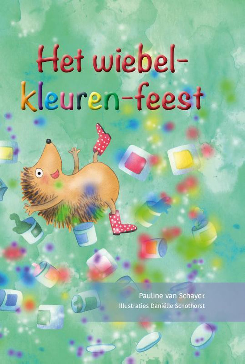 boekenbalie_9789491740688_cover Het wiebel-kleuren-feest