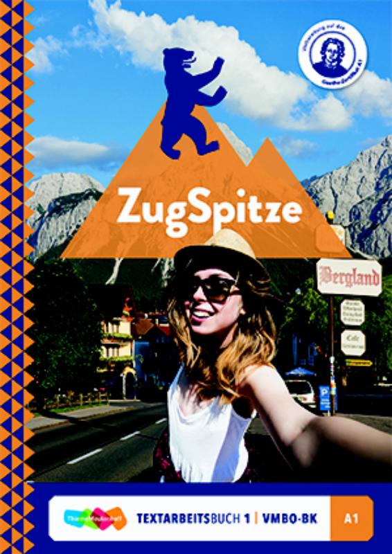 ZugSpitze vmbo-bk Textarbeitsbuch 1