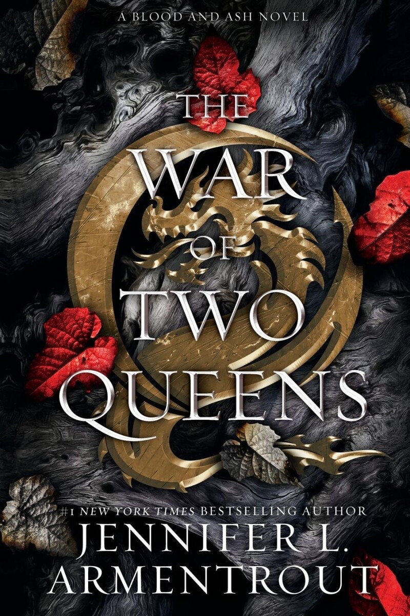 The war of two queens / Blood and ash / 4