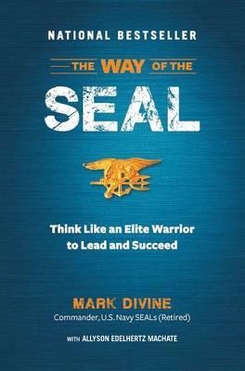 Mark Divine The Way Of The Seal