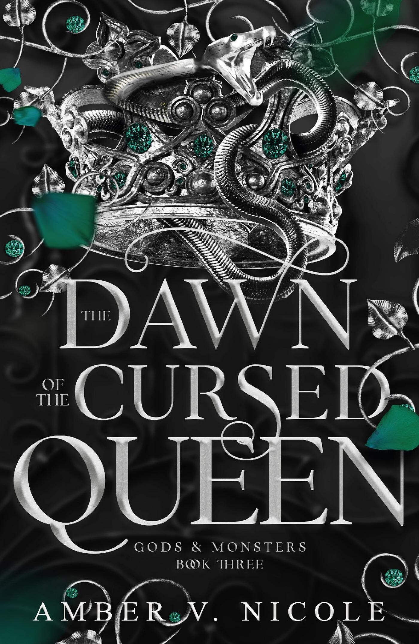 The dawn of the cursed queen / Gods and monsters / 3